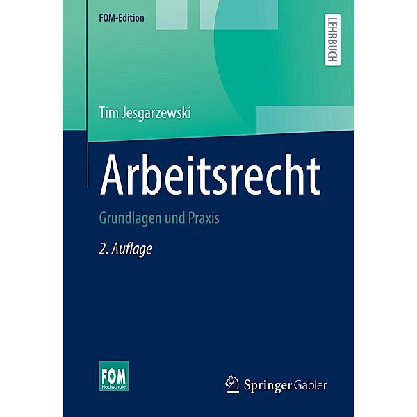 Arbeitsrecht / FOM-Edition, Tim Jesgarzewski