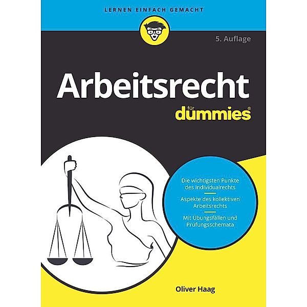 Arbeitsrecht für Dummies / für Dummies, Oliver Haag