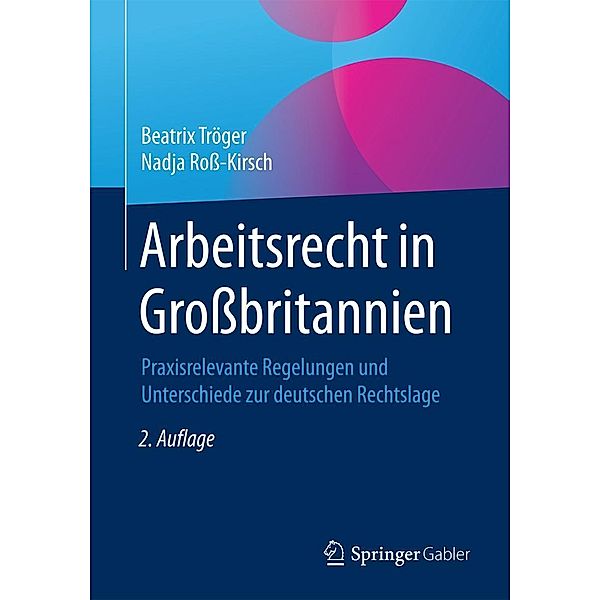 Arbeitsrecht in Großbritannien, Beatrix Tröger, Nadja Roß-Kirsch