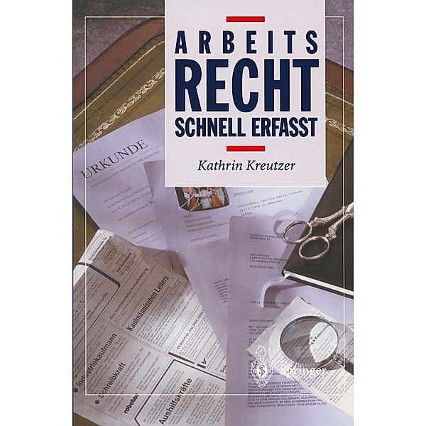 Arbeitsrecht / Recht - schnell erfasst, Kathrin Kreutzer