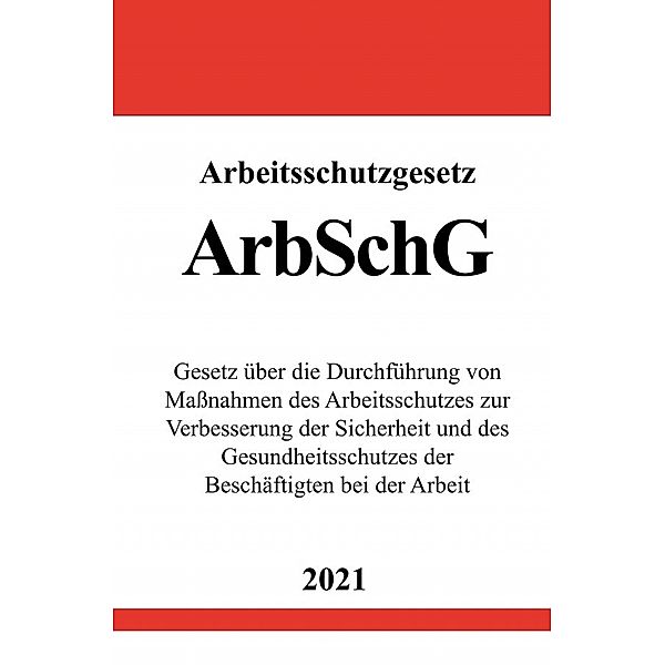 Arbeitsschutzgesetz (ArbSchG), Ronny Studier