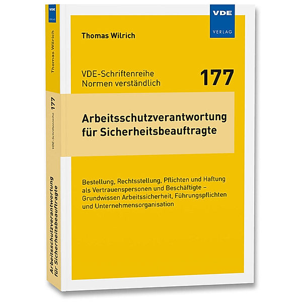 Arbeitsschutzverantwortung für Sicherheitsbeauftragte, Thomas Wilrich