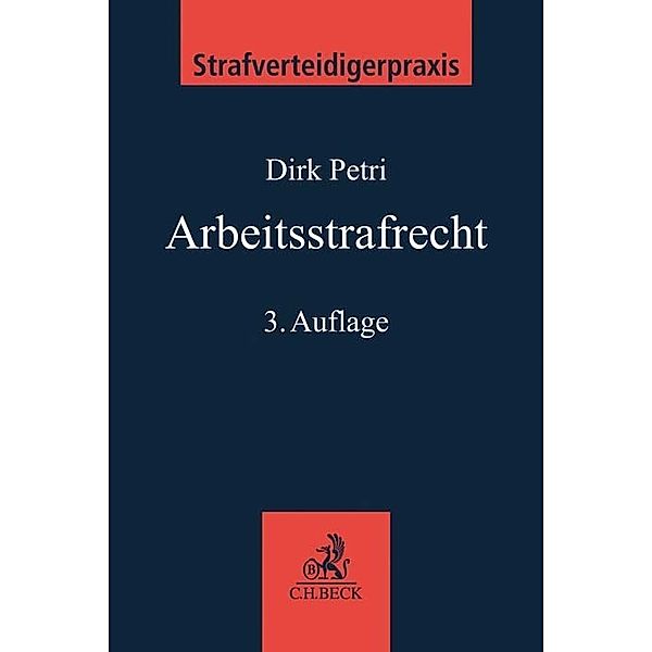 Arbeitsstrafrecht, Rainer Brüssow, Dirk Petri