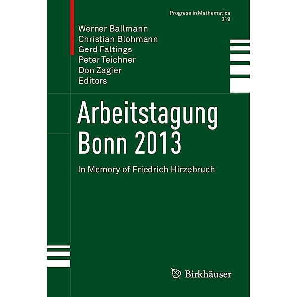 Arbeitstagung Bonn 2013 / Progress in Mathematics Bd.319