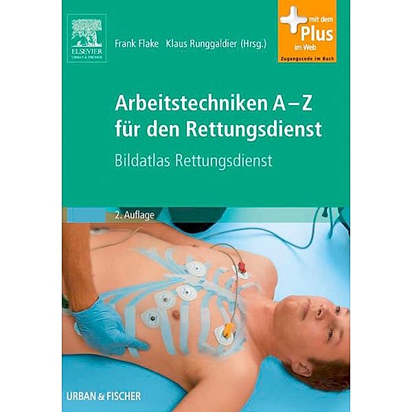 Arbeitstechniken A-Z für den Rettungsdienst