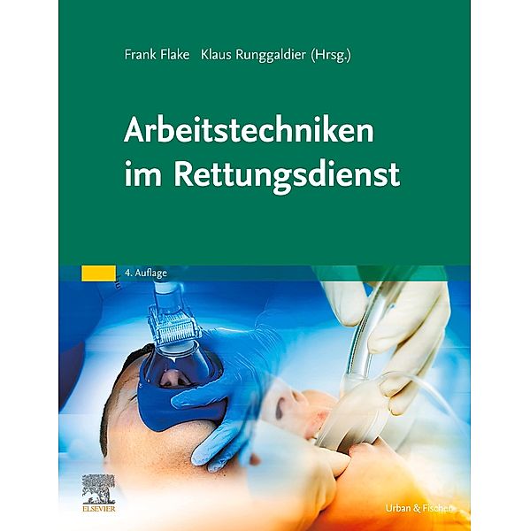 Arbeitstechniken im Rettungsdienst