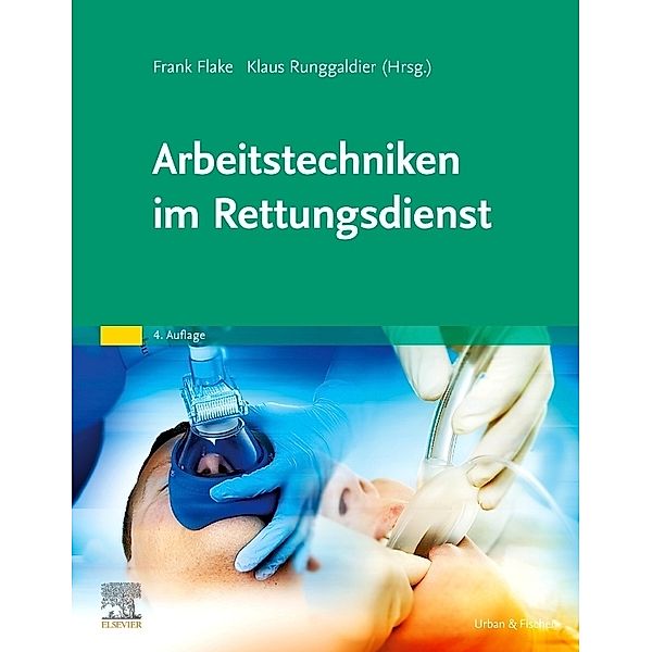 Arbeitstechniken im Rettungsdienst