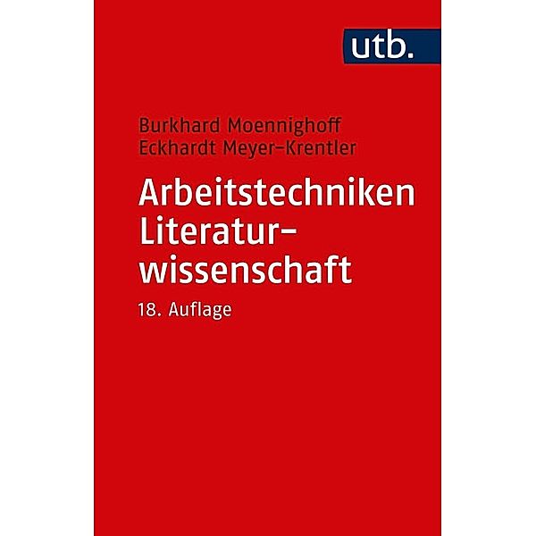 Arbeitstechniken Literaturwissenschaft, Burkhard Moennighoff, Eckhardt Meyer-Krentler