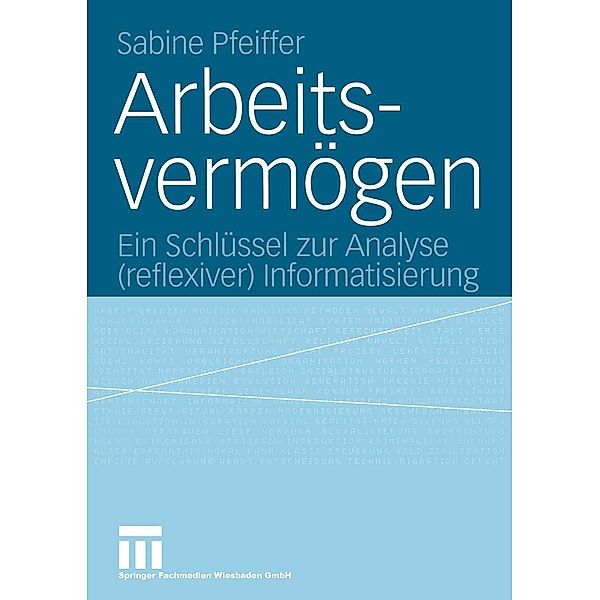 Arbeitsvermögen, Sabine Pfeiffer