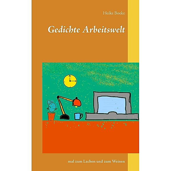 Arbeitswelt, Heike Boeke