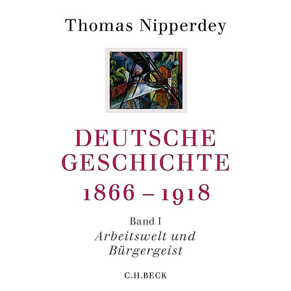 Arbeitswelt und Bürgergeist, Thomas Nipperdey