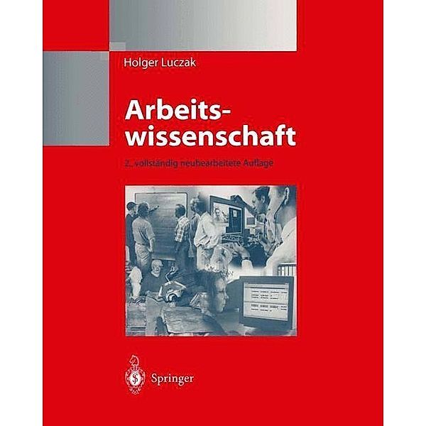 Arbeitswissenschaft, Holger Luczak