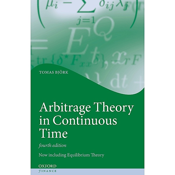 Arbitrage Theory in Continuous Time, Tomas Björk