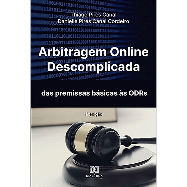 Arbitragem Online Descomplicada, Thiago Pires Canal, Danielle Pires Canal Cordeiro
