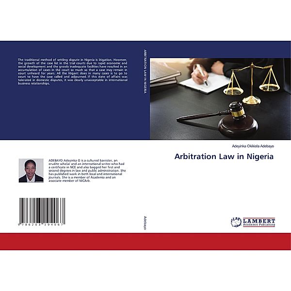 Arbitration Law in Nigeria, Adeyinka Okikiola Adebayo