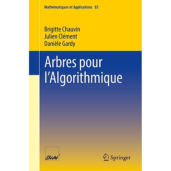 Arbres pour l'Algorithmique, Brigitte Chauvin, Julien Clément, Danièle Gardy