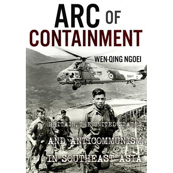 Arc of Containment / The United States in the World, Wen-Qing Ngoei