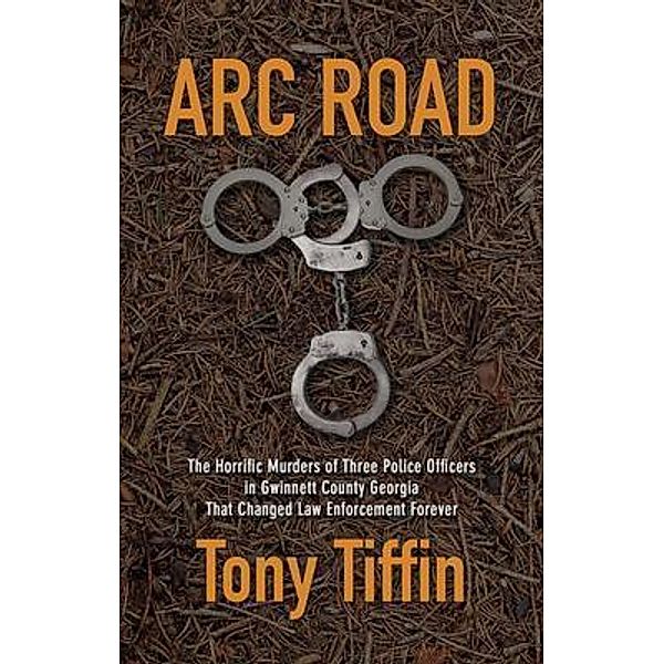 Arc Road, Tony Tiffin