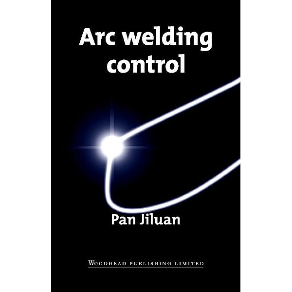 Arc Welding Control, P. Jiluan