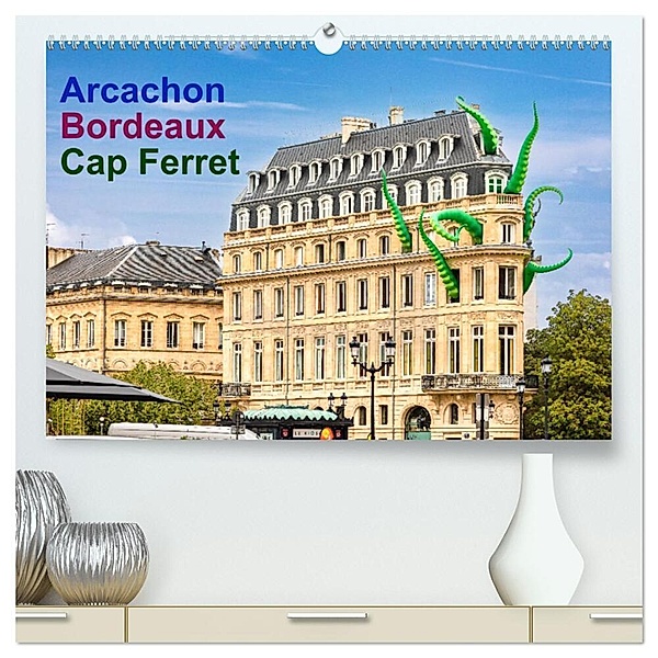 Arcachon Bordeaux Cap Ferret (hochwertiger Premium Wandkalender 2024 DIN A2 quer), Kunstdruck in Hochglanz, Etienne Benoît