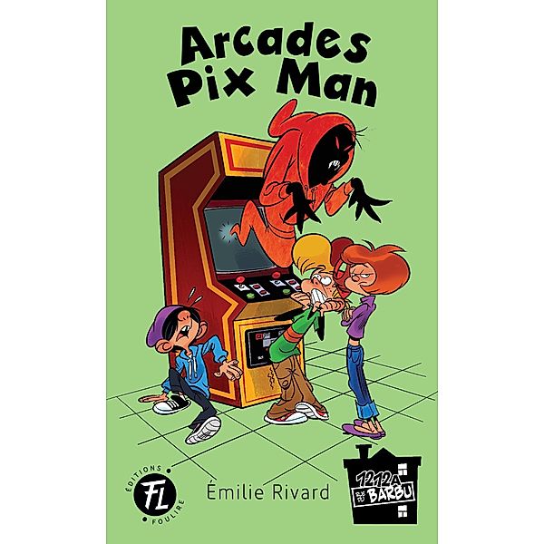 Arcades Pix Man, Rivard Emilie Rivard