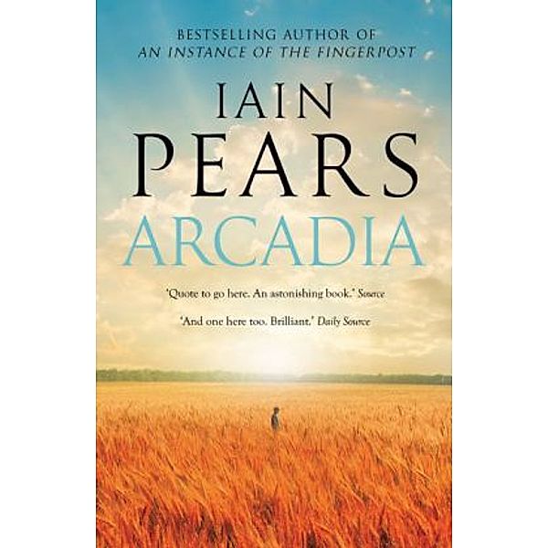Arcadia, Iain Pears