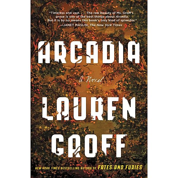 Arcadia, Lauren Groff