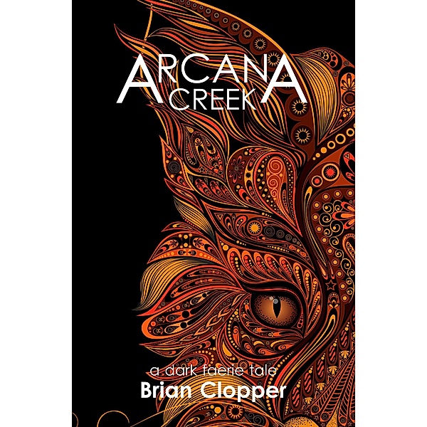Arcana Creek, Brian Clopper