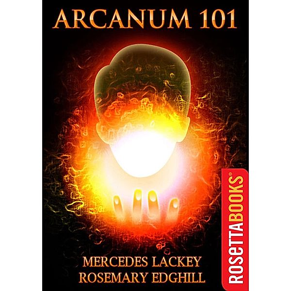 Arcanum 101, Mercedes Lackey, Rosemary Edghill