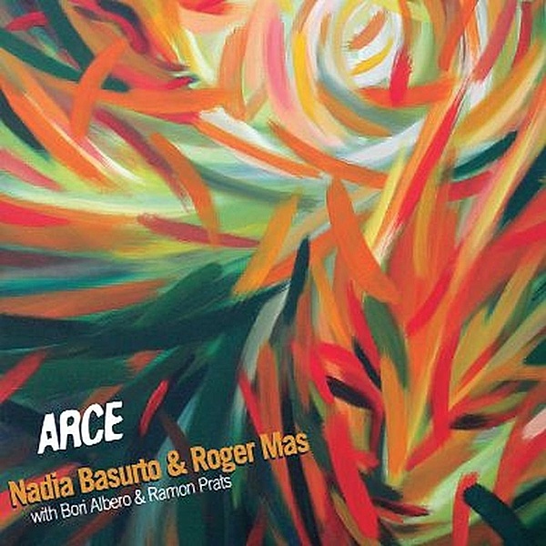 Arce, Nadia Basurto & Mas Roger