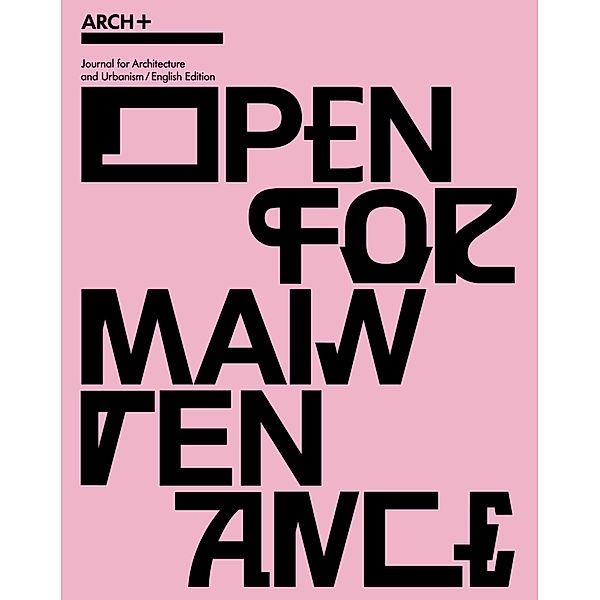 ARCH+ Open for Maintenance