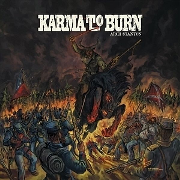 Arch Stanton, Karma To Burn