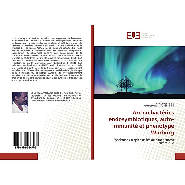 Archaebactéries endosymbiotiques, auto-immunité et phénotype Warburg, Ravikumar Kurup, Parameswara Achutha Kurup