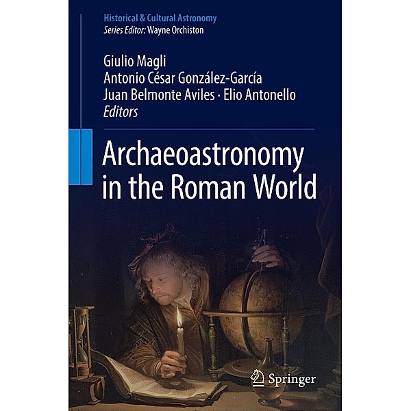 Archaeoastronomy in the Roman World / Historical & Cultural Astronomy