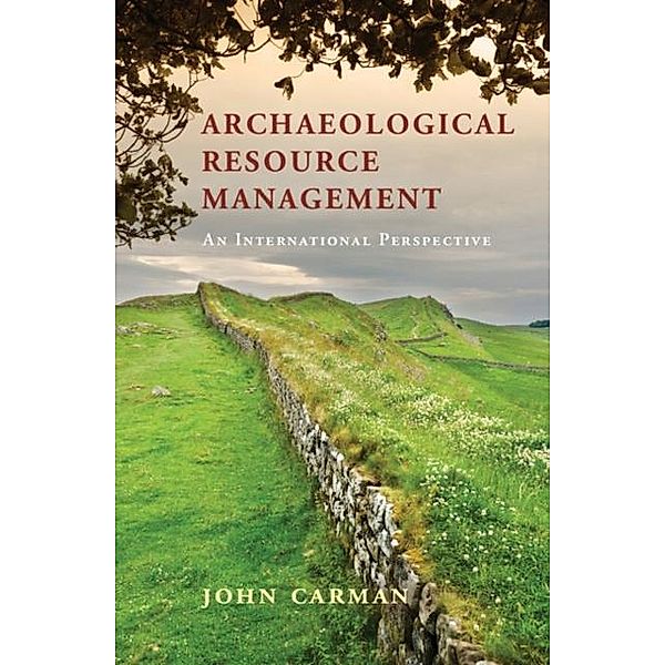 Archaeological Resource Management, John Carman