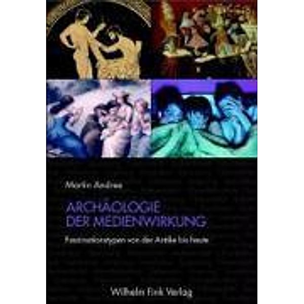 Archäologie der Medienwirkung, Martin Andree