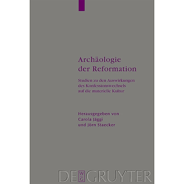 Archäologie der Reformation