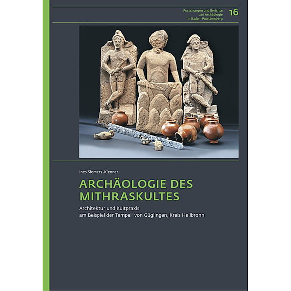 Archäologie des Mithraskultes, Ines Siemers-Klenner