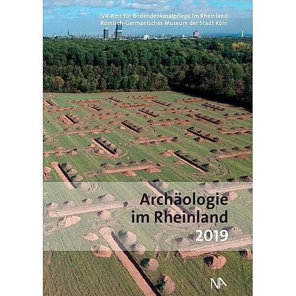 Archäologie im Rheinland 2019