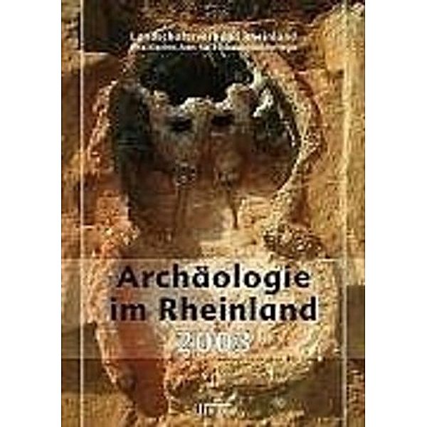 Archäologie im Rheinland