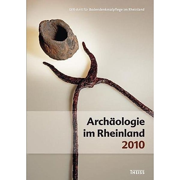 Archäologie im Rheinland