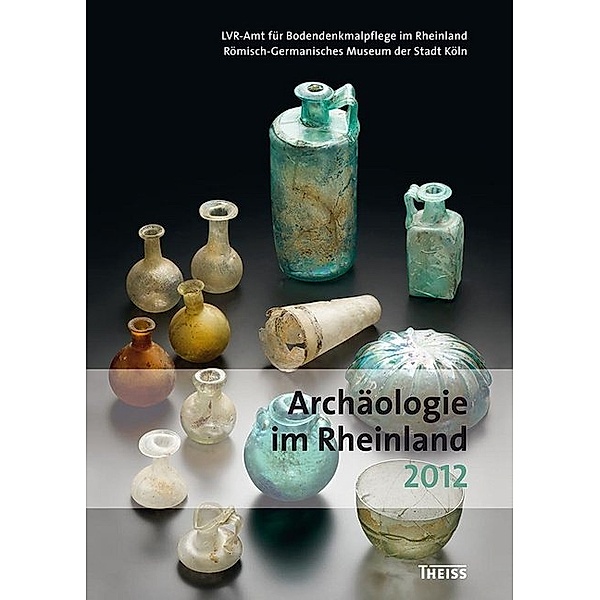 Archäologie im Rheinland