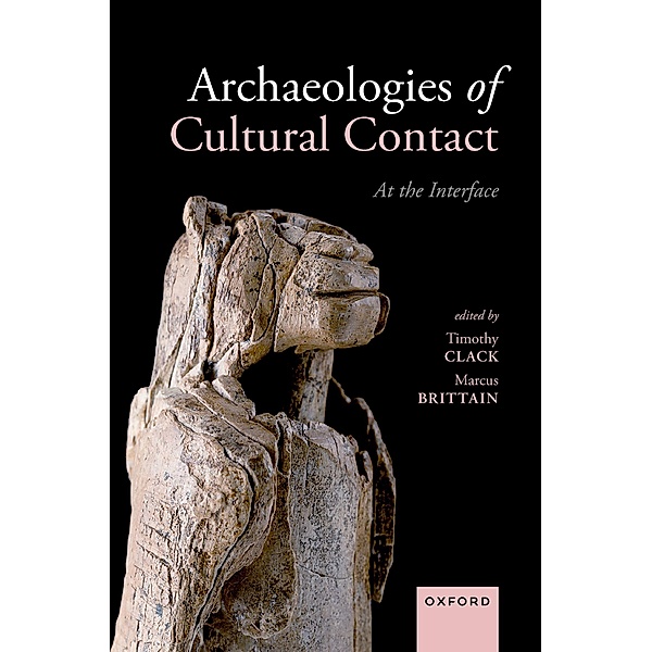 Archaeologies of Cultural Contact