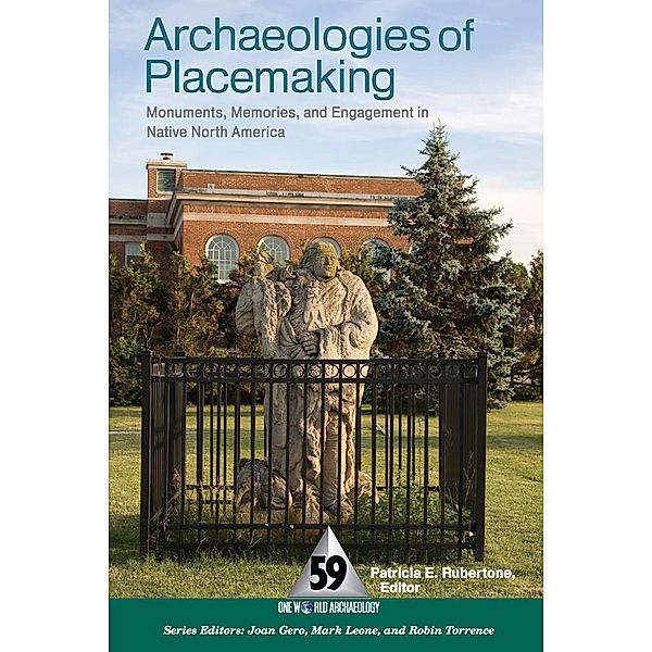 Archaeologies of Placemaking