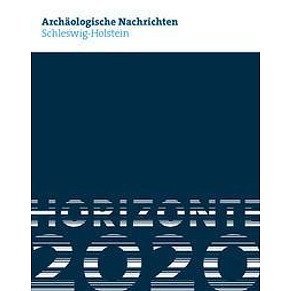 Archäologische Nachrichten aus SH 2020