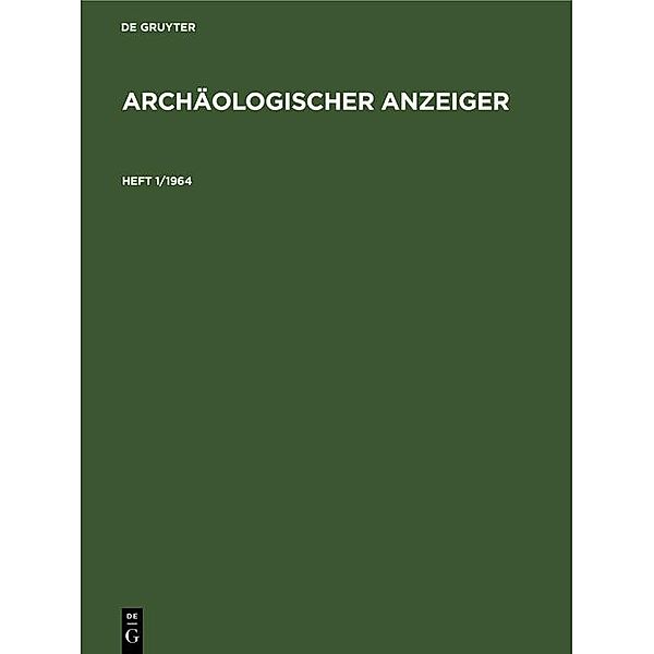 Archäologischer Anzeiger. Heft 1/1964