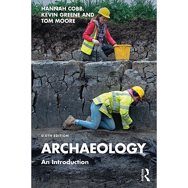 Archaeology, Hannah Cobb, Kevin Greene, Tom Moore