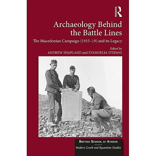 Archaeology Behind the Battle Lines