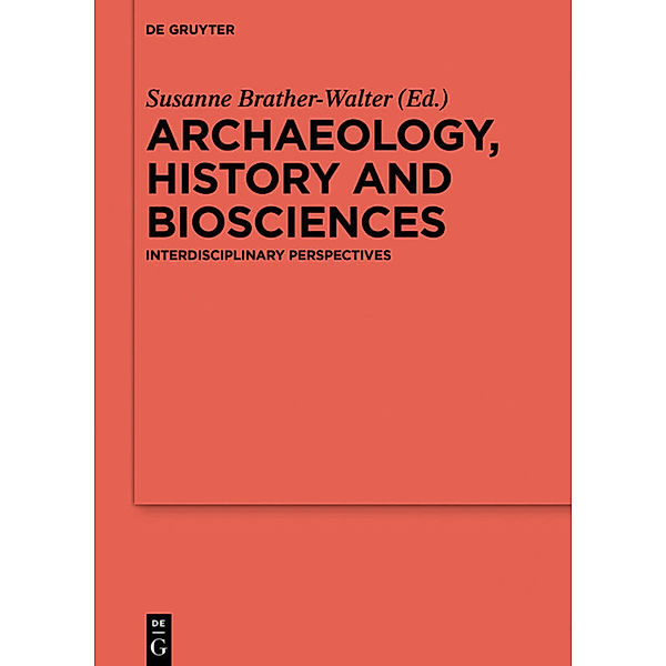 Archaeology, history and biosciences