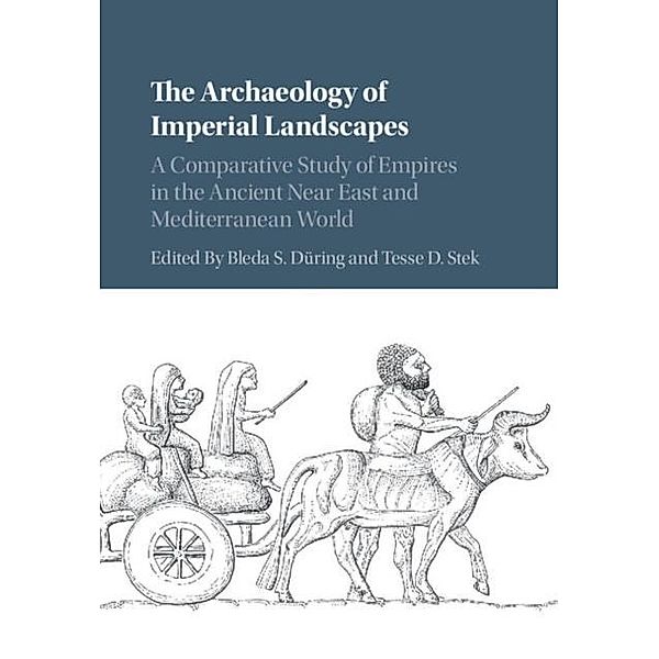 Archaeology of Imperial Landscapes